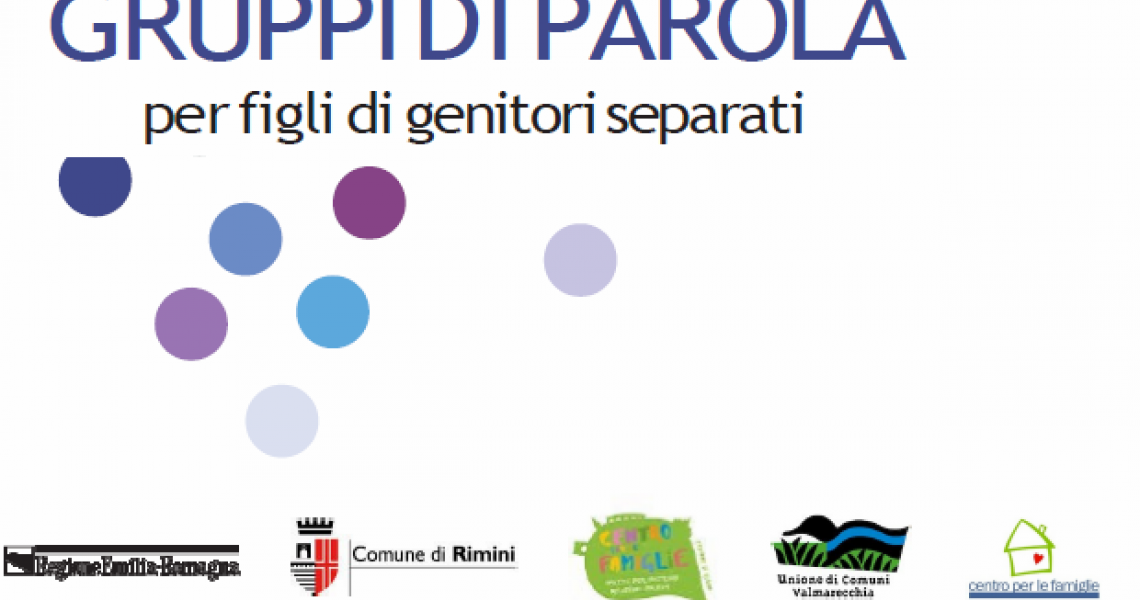 Gruppi di parola per figli di genitori separati Gruppi di parola per figli di genitori separati