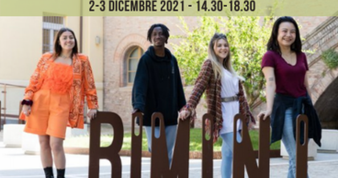 Open day virtuale del Campus di Rimini - 2 e 3 dicembre 2021 Open day virtuale del Campus di Rimini - 2 e 3 dicembre 2021