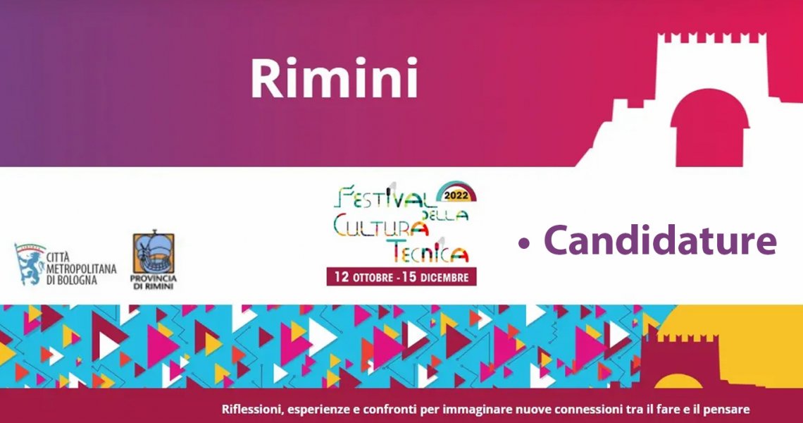 FESTIVAL DELLA CULTURA TECNICA #1 Candidature FESTIVAL DELLA CULTURA TECNICA #1 Candidature