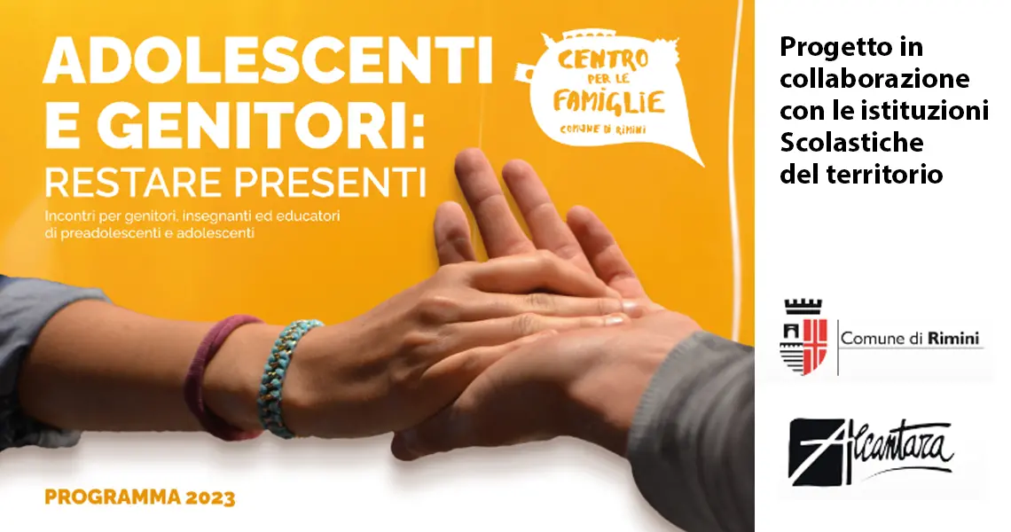 PROGRAMMA 2023 del ciclo "Adolescenti e genitori: restare presenti"