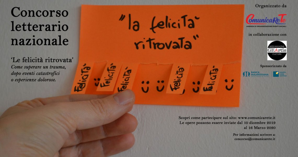 Concorso nazionale ‘La felicità ritrovata’ Concorso nazionale ‘La felicità ritrovata’