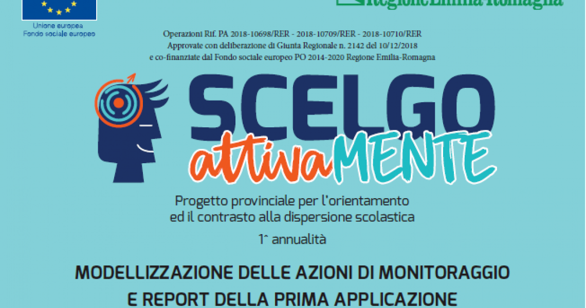 Report del progetto Scegliere attivamente Report del progetto Scegliere attivamente