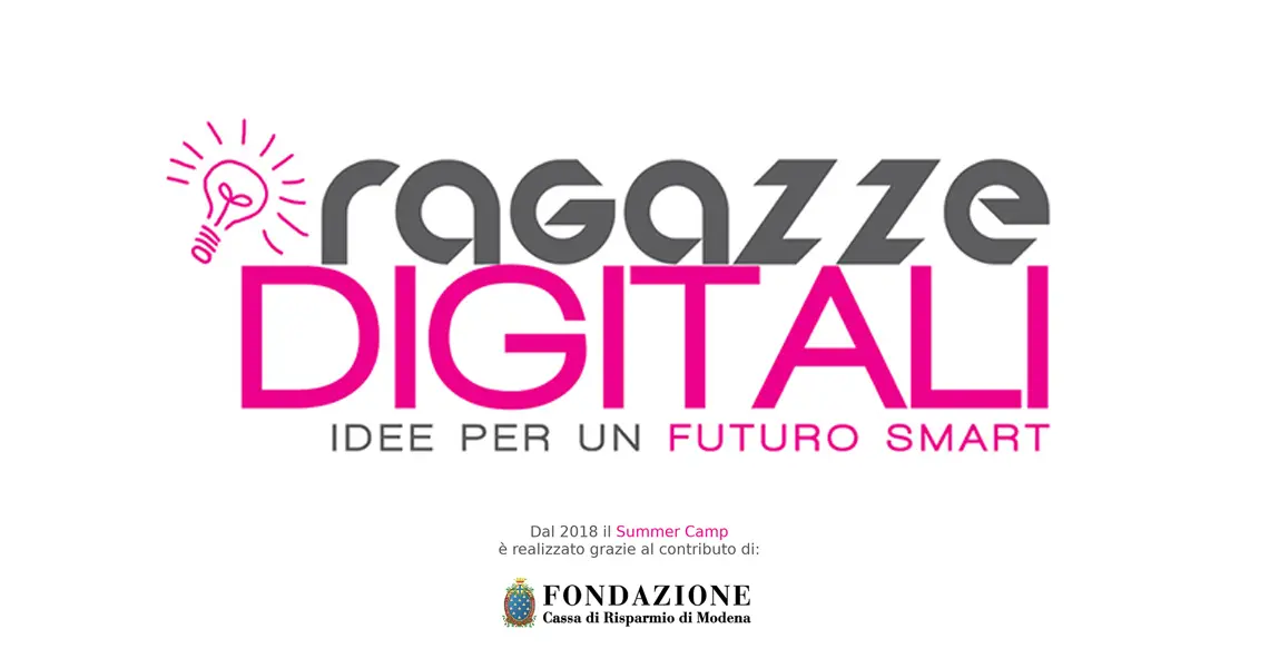 Ragazze digitali: Summer camp di informatica online Ragazze digitali: Summer camp di informatica online