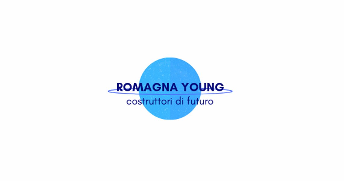 ROMAGNA YOUNG: COSTRUTTORI DI FUTURO ROMAGNA YOUNG: COSTRUTTORI DI FUTURO