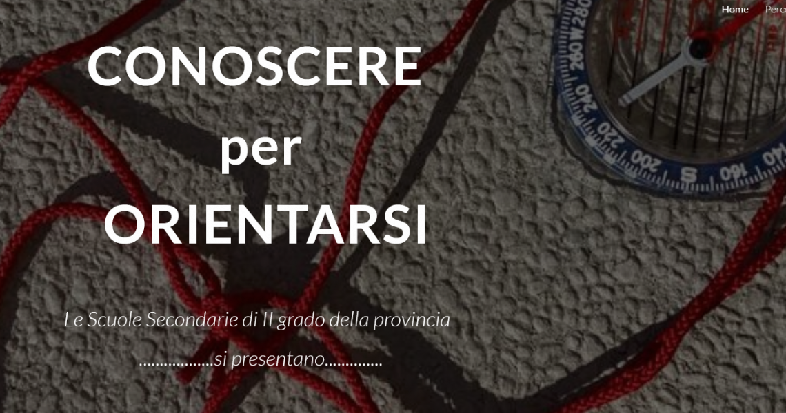Conoscere per orientarsi Conoscere per orientarsi
