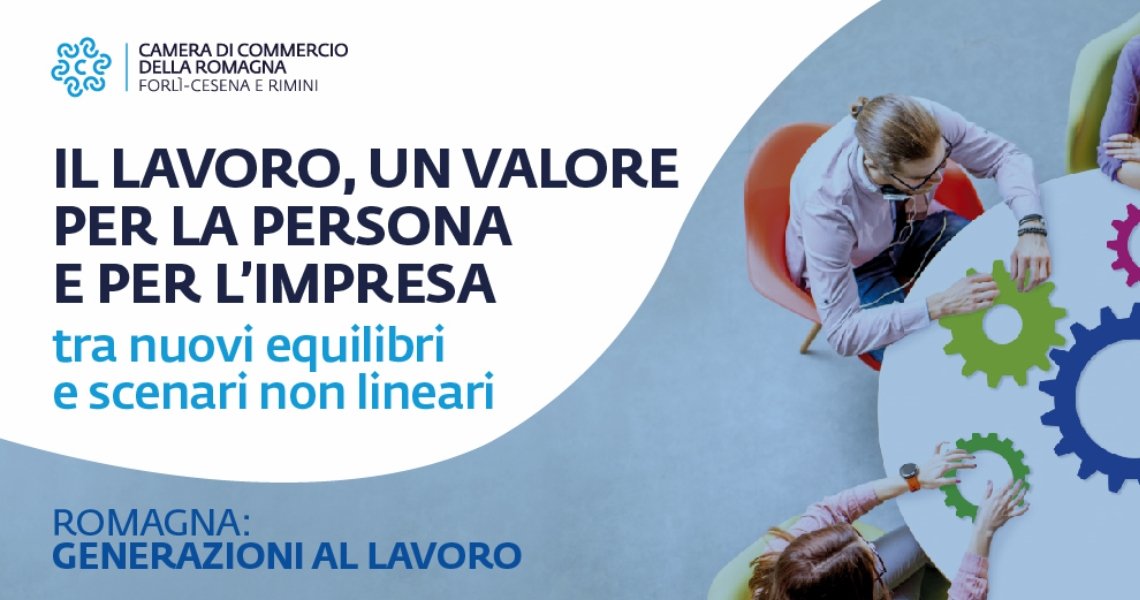 ROMAGNA: generazioni al lavoro ROMAGNA: generazioni al lavoro